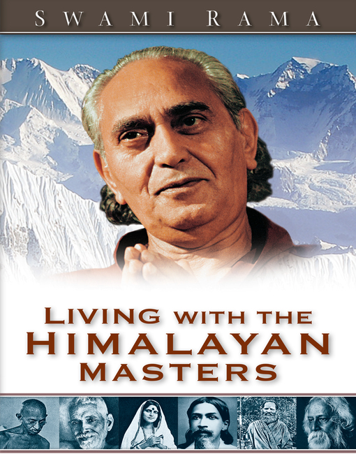 Title details for Living with the Himalayan Masters by Swami Rama - Available
